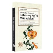 Bahar ve Kışın Mücadelesi Bir Uludağ Efsanesi Büyüyen Ay Yayınları