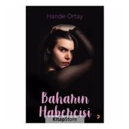 Baharın Habercisi - Hande Ortay