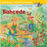 Bahçede Dünyayı Öğreniyorum - Kolektif