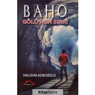 Baho Gölü'nün Sırrı - Haldun Açıksözlü