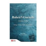 Bahrü’l-Garâyib Farsça-Türkçe Manzum Sözlük - Pegem Akademi Yayıncılık