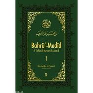 BAHRÜ'L-MEDID 1 - İBN ACIBE EL-HASENI