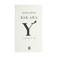 Bak-Ara Y İşaret II - Deniz Erten