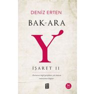 Bak-Ara Y İşaret II - Deniz Erten