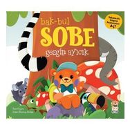 Bak-Bul Sobe Gezgin Ayıcık - Sincap Kitap Yayınları