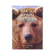 BAK ŞU AYININ YAPTIĞINA DOĞANIN BIR PARÇASI OLMAK - HÜSEYİN AVNI ÖZEN