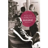 Bakakai - Witold Gombrowicz