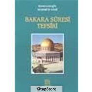 BAKARA SURESI TEFSIRI - MAHMUT SAMI RAMAZANOĞLU