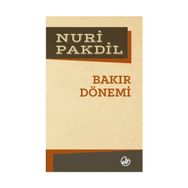 Bakır Dönemi - Nuri Pakdil