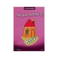 BAKLAVA DESENLI EV - A. GÜRSEL EKMEKÇI