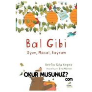 Bal Gibi - Berfin Sıla Kepez