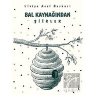 Bal Kaynağından Şiirler - Ulviye Asel Bozkurt