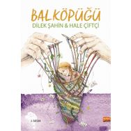 Bal Köpüğü - Dilek Şahin