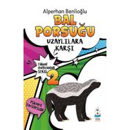 Bal Porsuğu Uzaylılara Karşı - Alperhan Benlioğlu