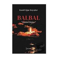 Balbal - Kamil Uğur Kayışkır