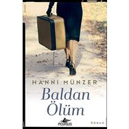 Baldan Ölüm - Hanni Münzer