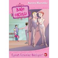 Bale Okulu 9 - Eyvah Sınavlar Başlıyor! - Aurora Marsotto