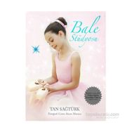BALE STÜDYOSU - TAN SAĞTÜRK
