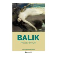 Balık - Melissa Broder