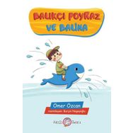 Balıkçı Poyraz Ve Balina - Ömer Özcan