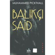 BALIKÇI SAID - GENEL