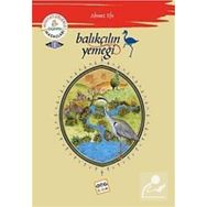 Balıkçının Yemeği Minyatürlerle Dünya Masalları 1 - Ahmet Efe