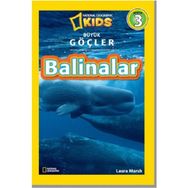 Balinalar - Büyük Göçler Seviye 3 - Laura Marsh