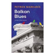 Balkan Blues Petros Markaris