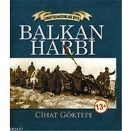 BALKAN HARBI - CIHAT GÖKTEPE