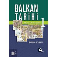 Balkan Tarihi 1: 18. ve 19. Yüzyıllar - İhsan Durdu Barbara Jelavich
