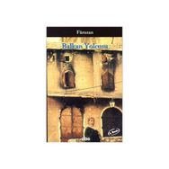 BALKAN YOLCUSU - FÜRUZAN; HILMI TEZGÖR