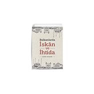 Balkanlarda İskan ve İhtida Çizgi Kitabevi