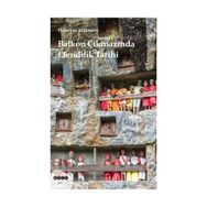 Balkon Çıkmazında Efendilik Tarihi - Hüseyin Atlansoy
