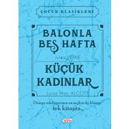 Balonla Beş Hafta - Küçük Kadınlar - Jules Verne lousia may alcott