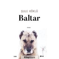 Baltar - Şule Köklü