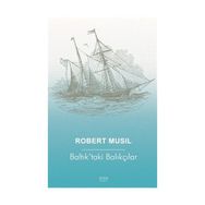 Baltık’taki Balıkçılar - Robert Musil