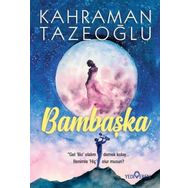 Bambaşka Kahraman Tazeoğlu
