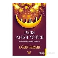 Bana Allah Yeter - Uğur Koşar