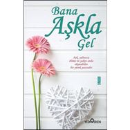 Bana Aşkla Gel - Akif Bayrak
