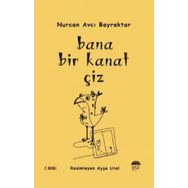 Bana Bir Kanat Çiz - Nurcan Avcı Bayraktar