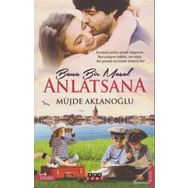 Bana Bir Masal Anlatsana - Müjde Aklanoğlu