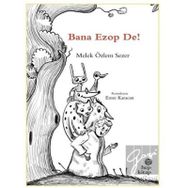 Bana Ezop De! - Melek Özlem Sezer