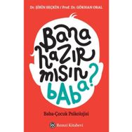 Bana Hazır mısın Baba? - Şirin Seçkin