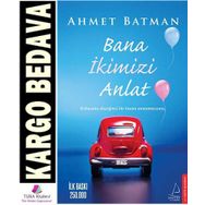 Bana İkimizi Anlat - Ahmet Batman