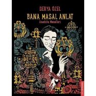 Bana Masal Anlat - Derya Özel