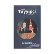 Bana Tayyipçi Dediler - Perihan Akçay