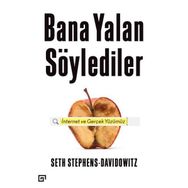 Bana Yalan Söylediler - Seth Stephens - Davidowitz
