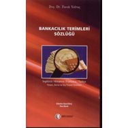BANKACILIK TERIMLERI SÖZLÜĞÜ - FARUK YALVAÇ