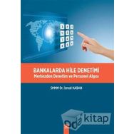 Bankalarda Hile Denetimi - İsmail Kaban