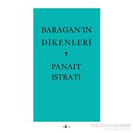 Baragan’ın Dikenleri - panait istirati